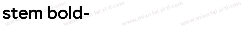 stem bold字体转换